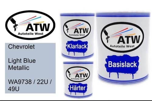 Chevrolet, Light Blue Metallic, WA9738 / 22U / 49U: 1L Lackdose + 1L Klarlack + 500ml Härter - Set, von ATW Autoteile West.